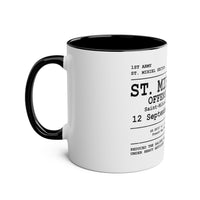 Battle of St. Mihiel | ST. MIHIEL SALIENT |  | 1st Army  Commemorative Coffee Mug — Two-Tone 11oz