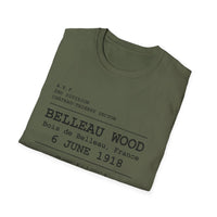 BELLEAU WOOD | U.S. Marines | Château-Thierry 1918 | AEF Sector Series | Softstyle T-Shirt | Bois de Belleau 6 June 1918