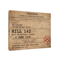 HILL 142- Belleau Wood A.E.F. Telegram Canvas | Wall Art |  Devil Dogs