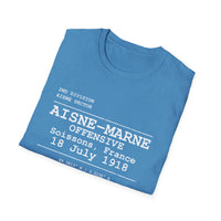 AISNE-MARNE OFFENSIVE | WWI | U.S. Marines | AEF Sector Series Softstyle T-Shirt (White)