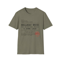 BELLEAU WOOD | U.S. Marines | Château-Thierry 1918 | AEF Sector Series | Softstyle T-Shirt | Bois de Belleau 6 June 1918