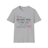 BELLEAU WOOD | U.S. Marines | Château-Thierry 1918 | AEF Sector Series | Softstyle T-Shirt | Bois de Belleau 6 June 1918